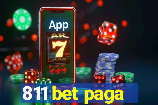 811 bet paga